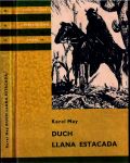 Duch Llana Estacada z roku 1888 vyšla v roce 1966 v SNDK - v sérii KOD - knihy odvahy a dobrodružství. Kniha je opět dokonale přeložena.